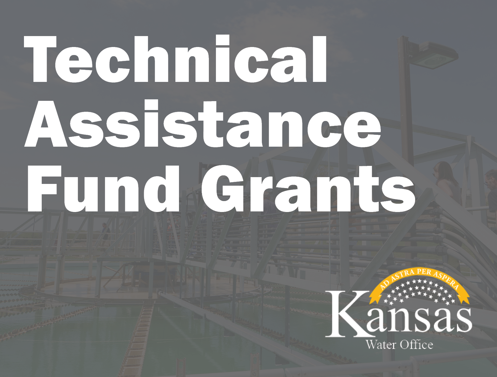 Technical Assistance Fund Grants