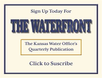 Sign Up Today for The Waterfront, The Kansas Water Office's Quarterly Publication - Click to Subscribe