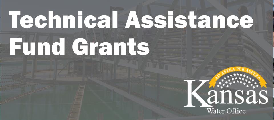 Technical Assistance Fund Grants